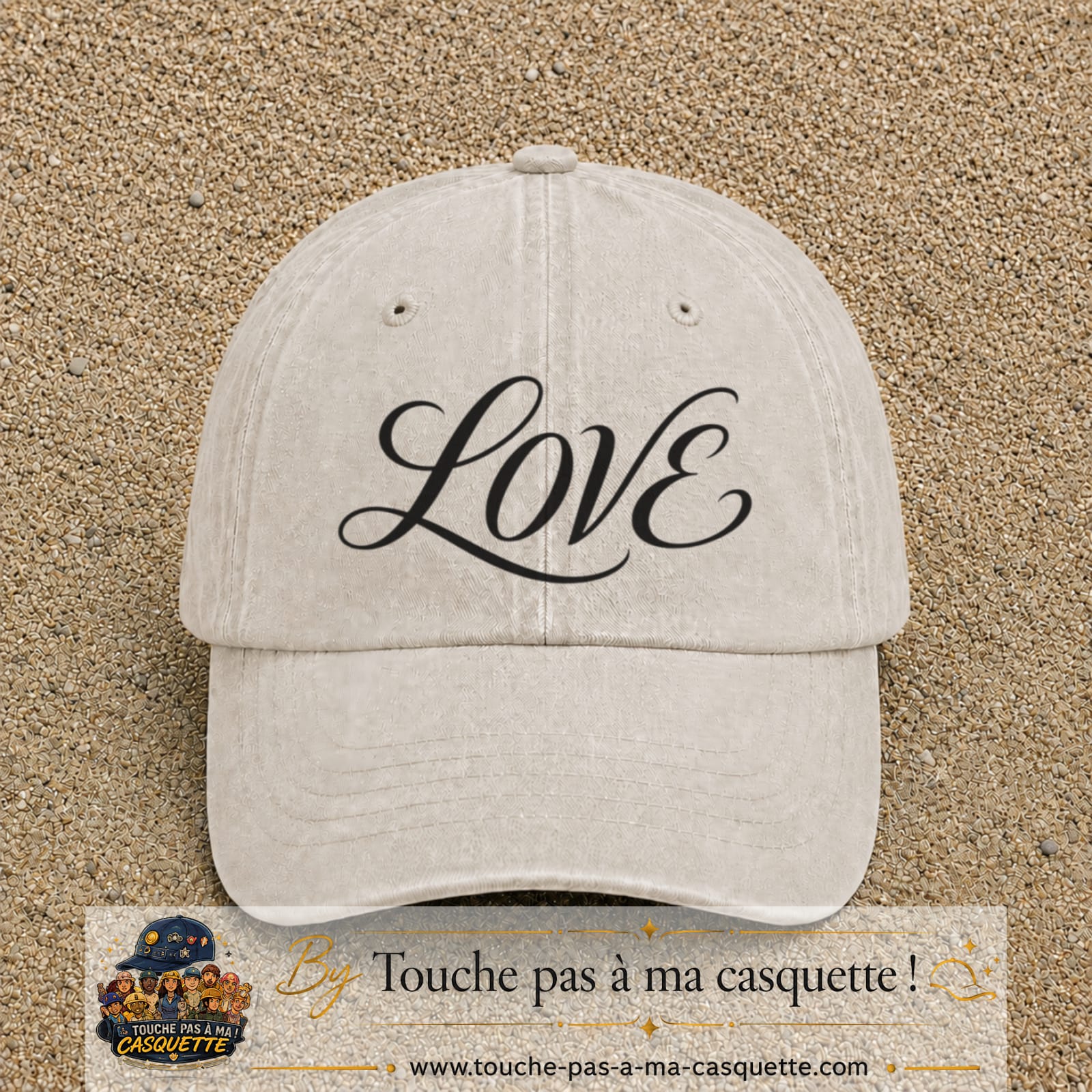 Image principale produit131grosBC - casquette Beige clair délavé avec visuel Love calligraphie 7 cm