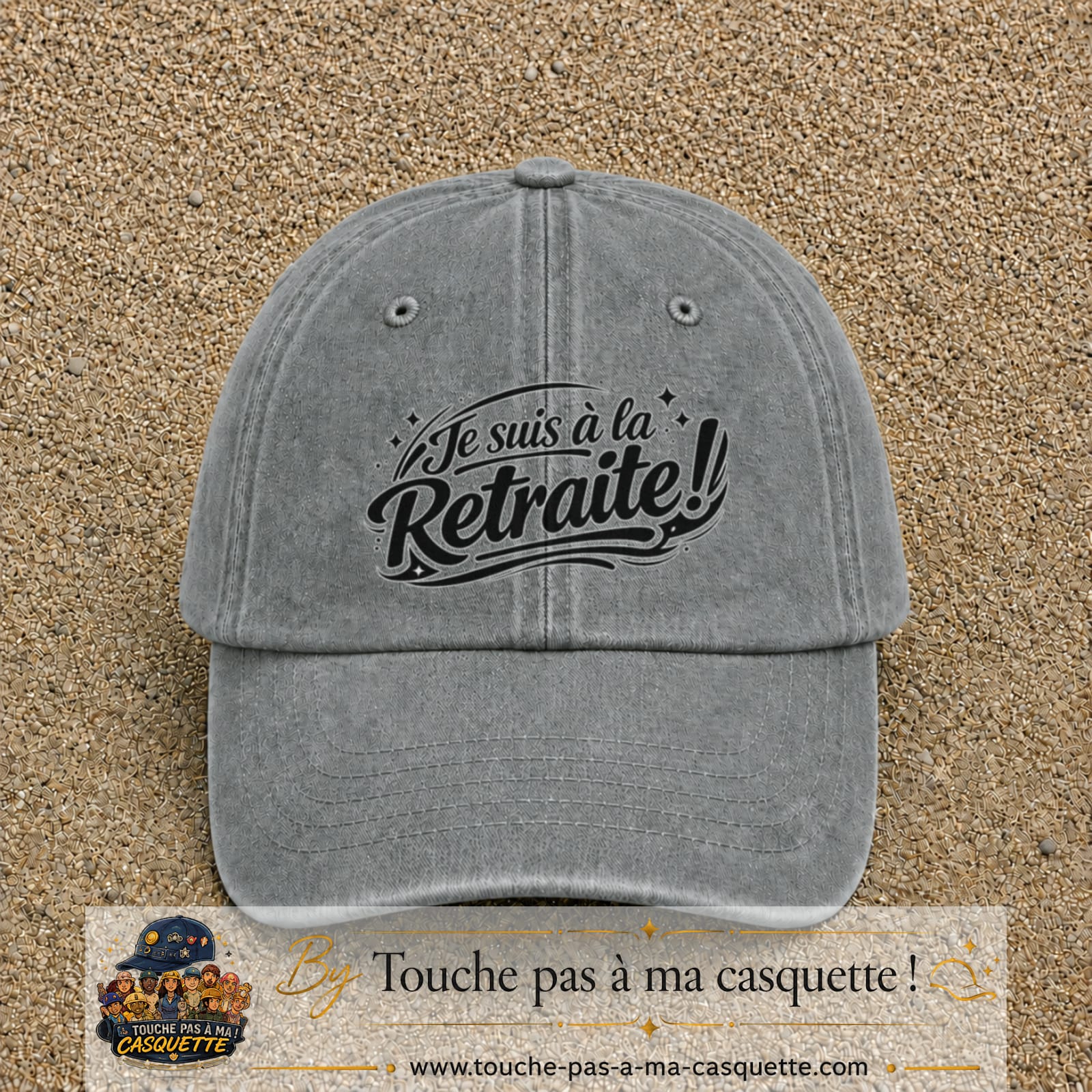 Casquette Gris délavé avec motif Je suis à la retraite en 7 cm – vue principale
