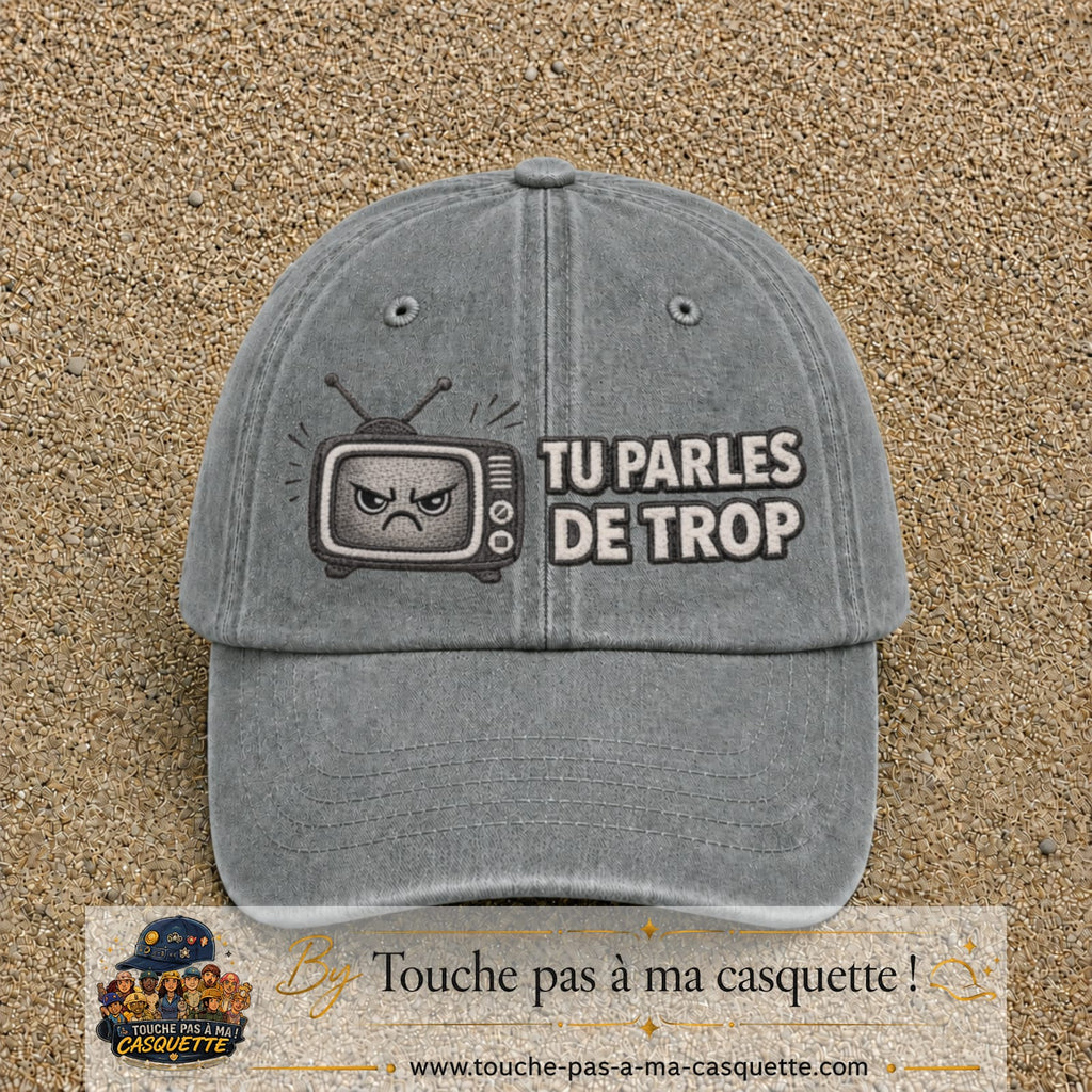 Image principale produit119grosGR - casquette Gris délavé avec visuel Télé tu parles trop 7 cm