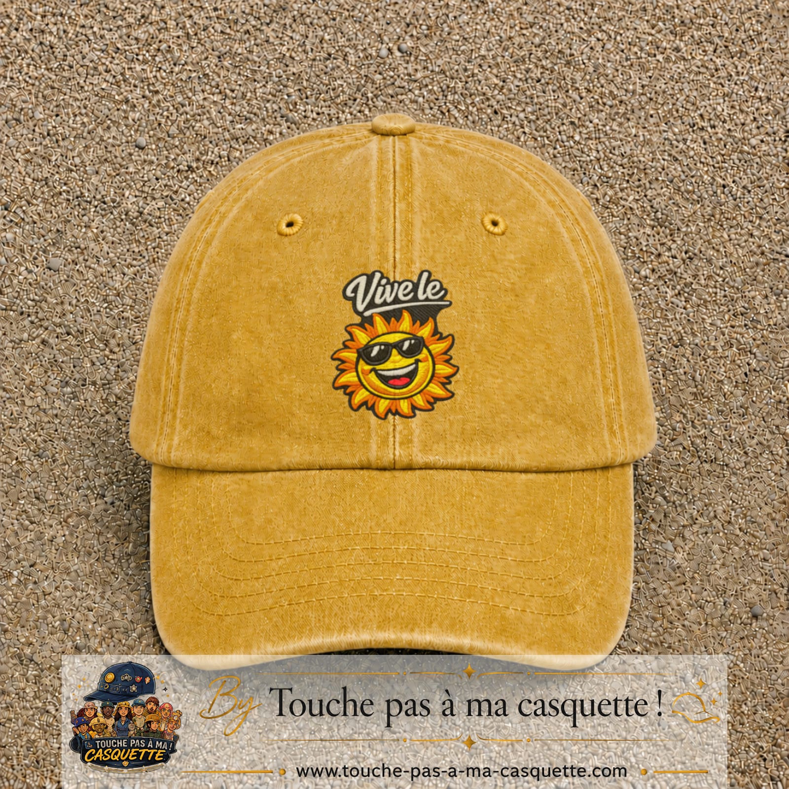 Image principale produit123grosJ - casquette Jaune délavé - Moutarde délavé avec visuel Vive le soleil 7 cm