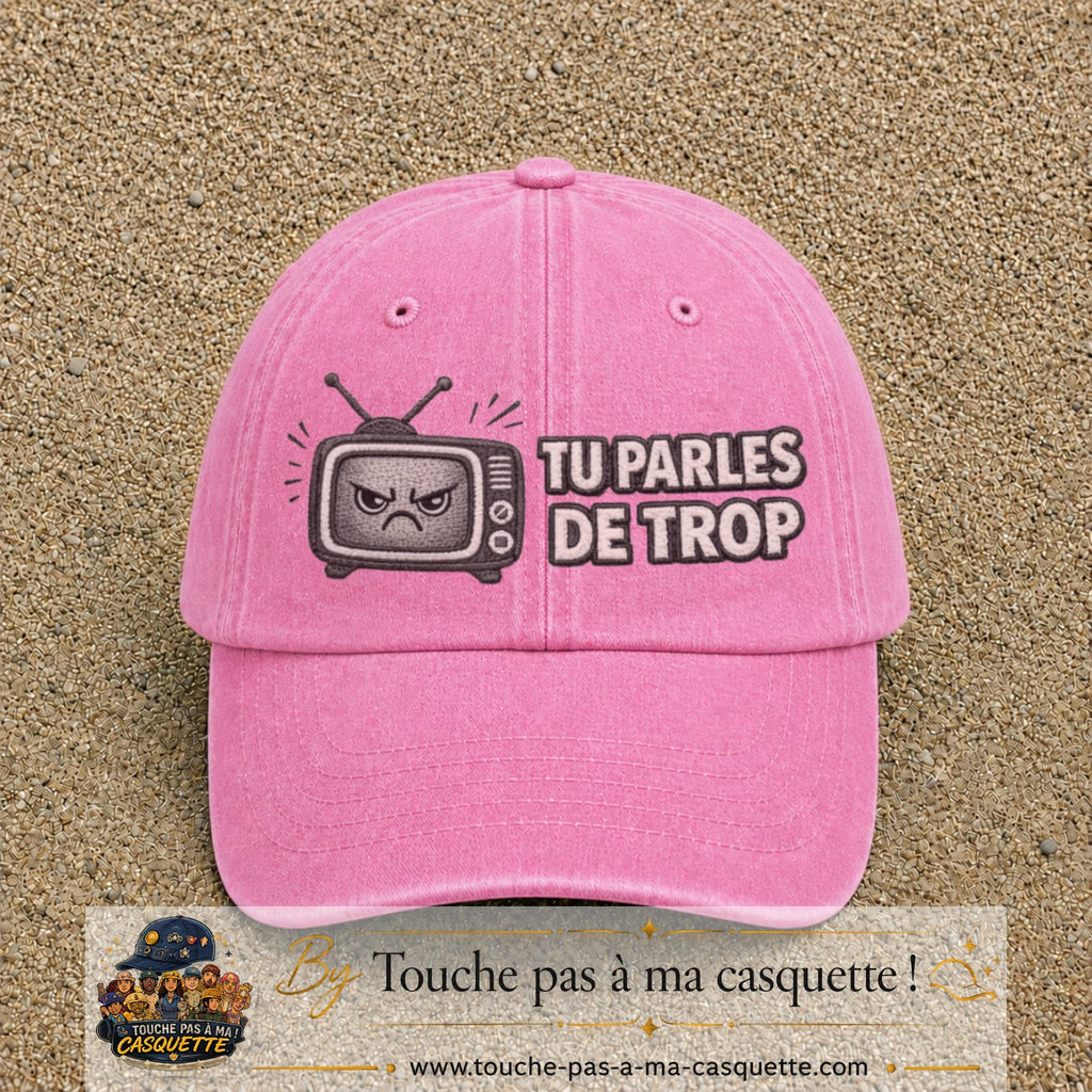 Image principale produit119grosRS - casquette Rose délavé avec visuel Télé tu parles trop 7 cm