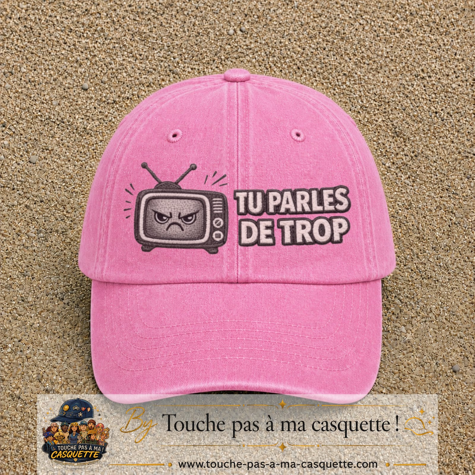 Image principale produit119grosRS - casquette Rose délavé avec visuel Télé tu parles trop 7 cm
