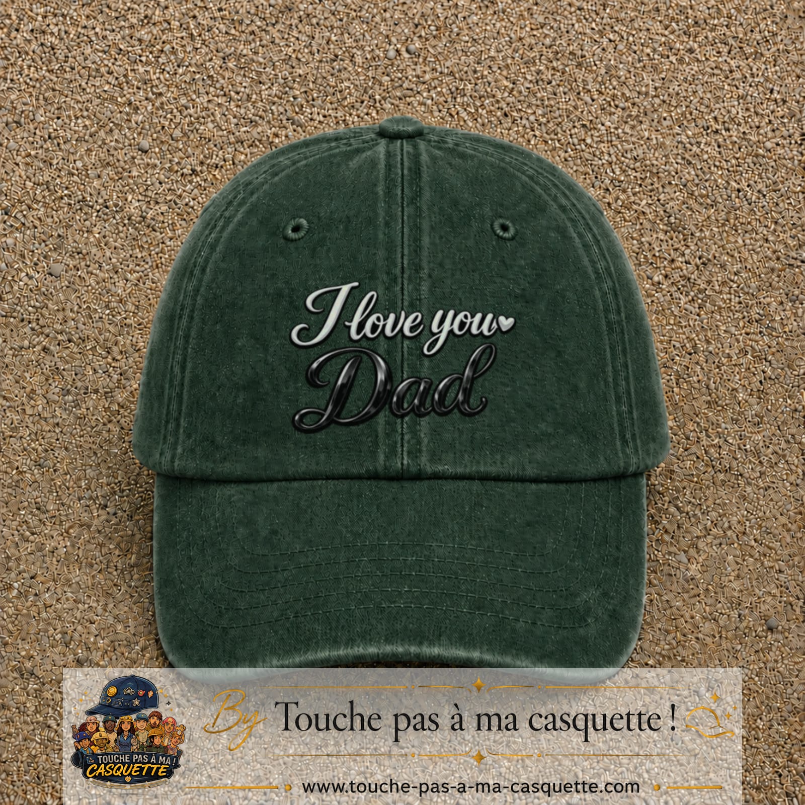 Casquette Vert foncé délavé avec motif I Love You Dad en calligraphie en 7 cm – vue principale