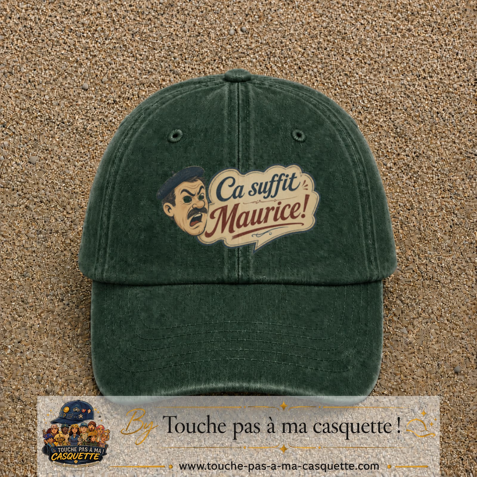 Casquette baseball Vert foncé délavé 100% coton avec visuel Ça suffit Maurice avec personnage 7 cm - image produit principale
