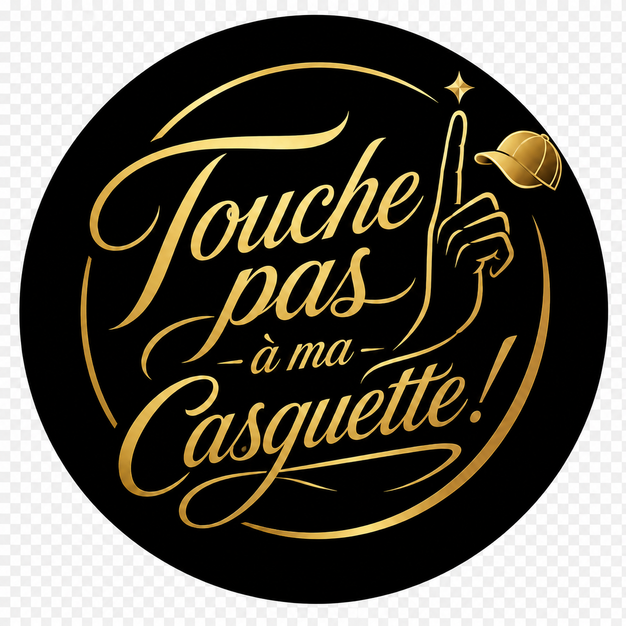 TOUCHE PAS A MA CASQUETTE !