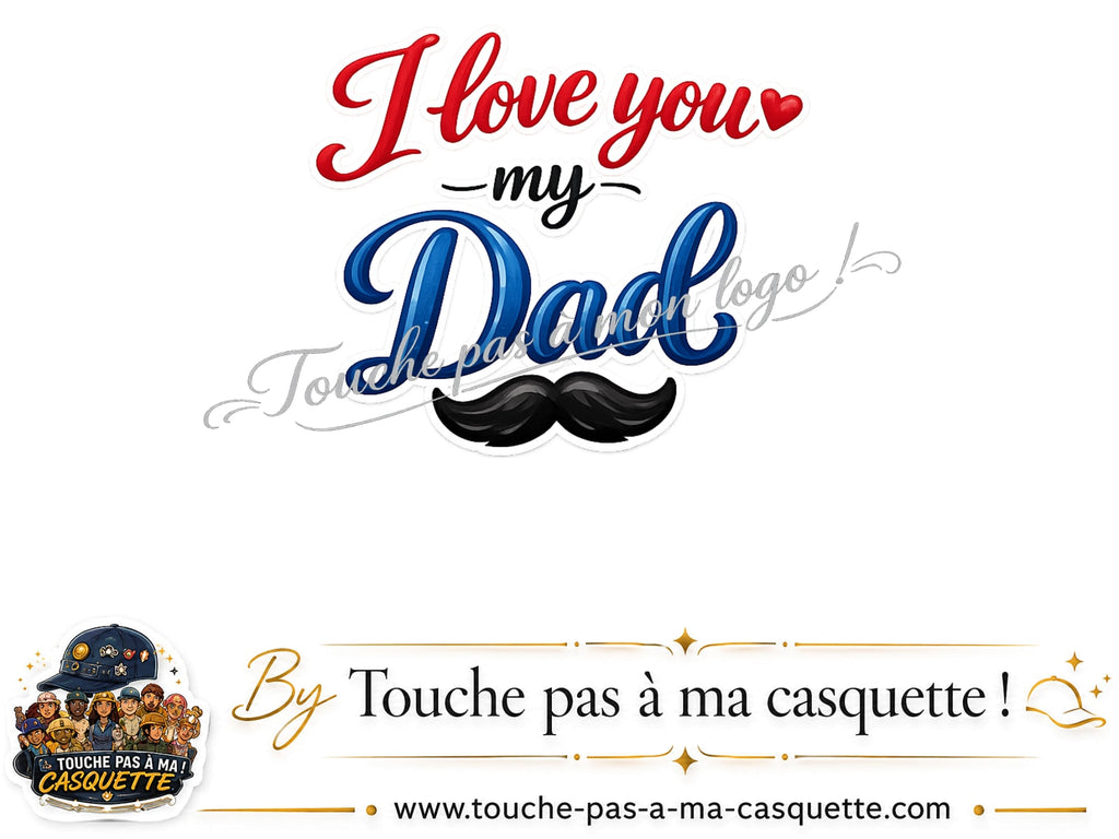 Détail du motif I Love You My Dad avec moustache présenté sur la casquette