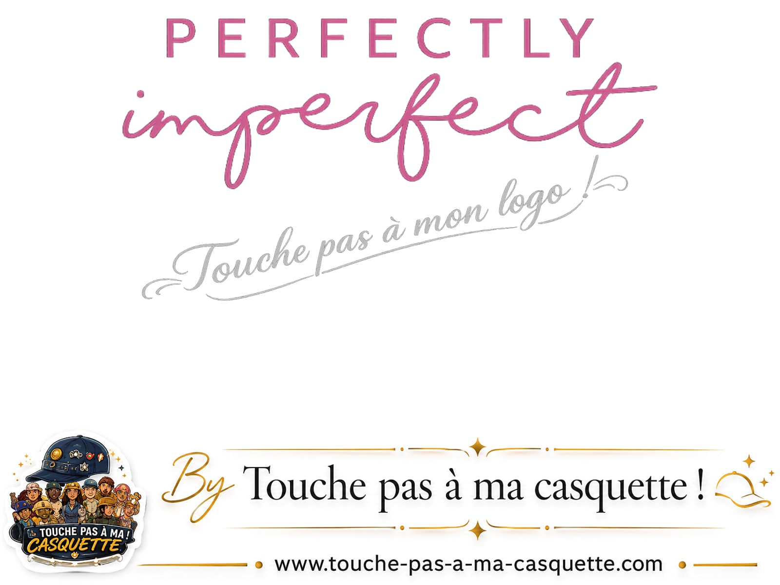 Logo logo26 / motif Perfectly imperfect rose utilisé sur la casquette 3 cm